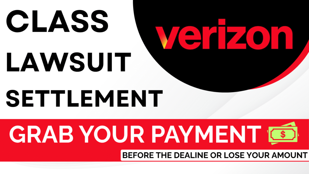 Verizon Class Action Lawsuit Settlement 2025