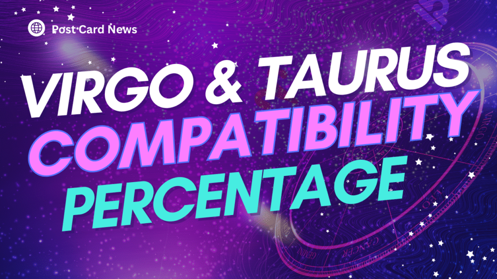 Virgo and Taurus Compatibility