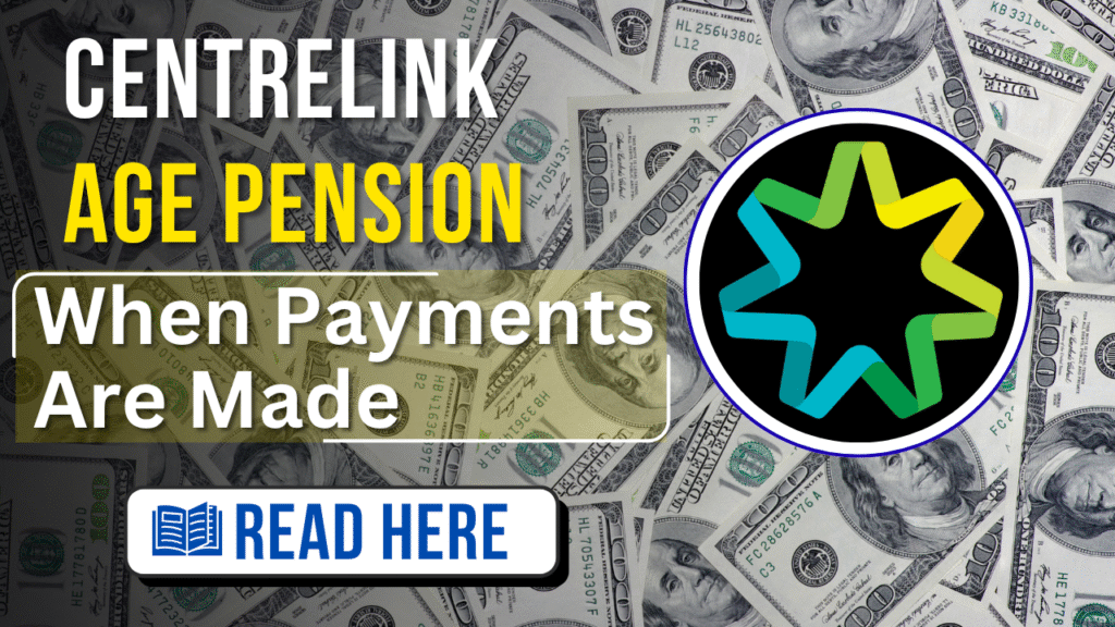 Centrelink Age Pension Back Pay Schedule